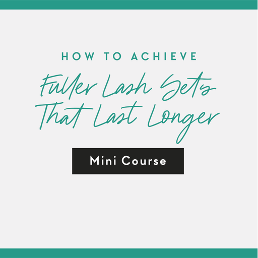 How to achieve fuller lash sets that last longer