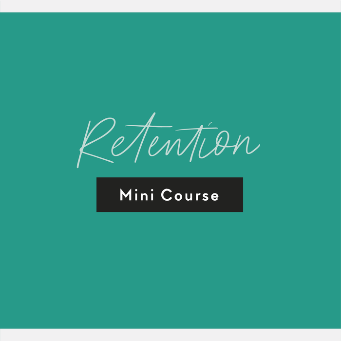 Retention online Mini Course