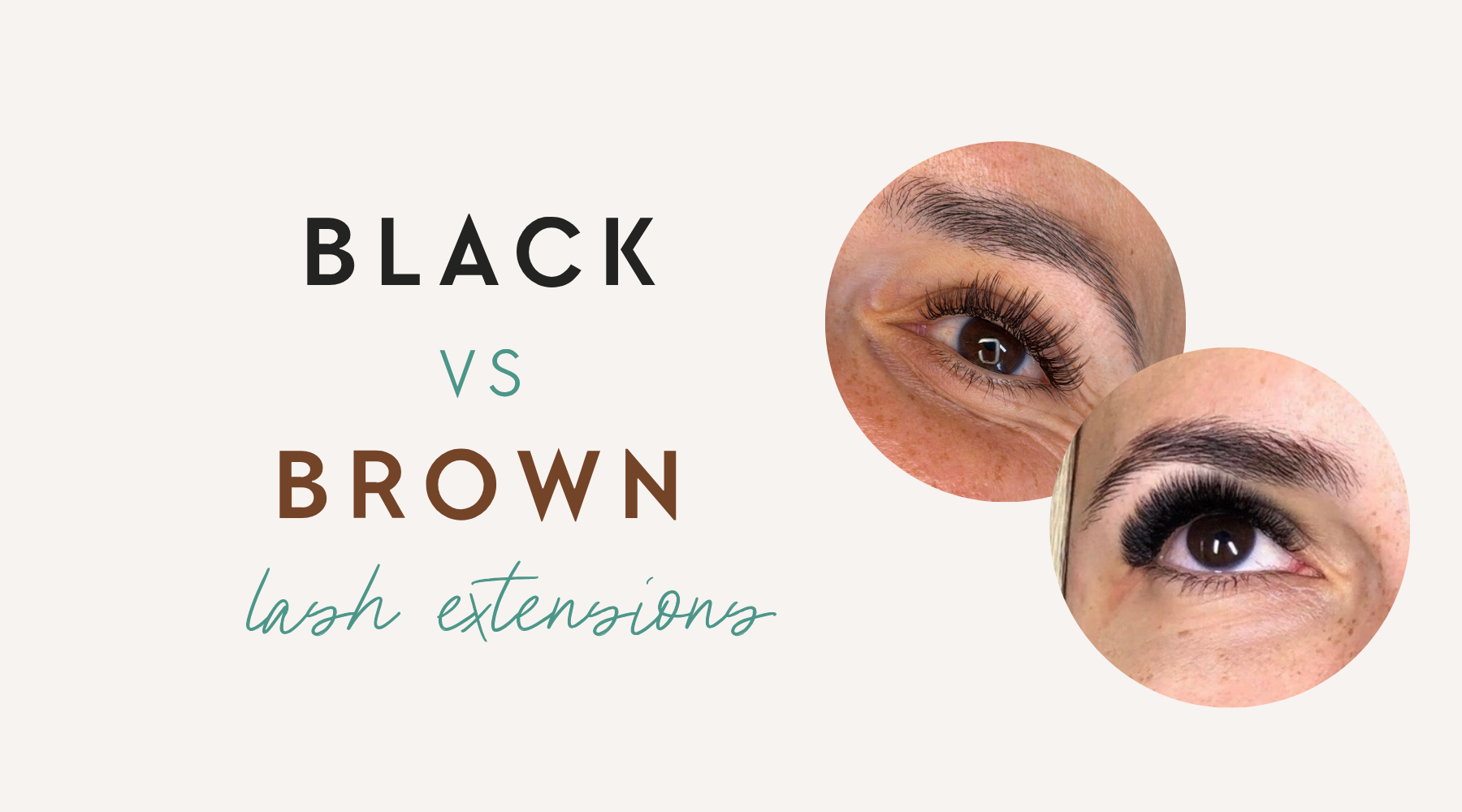 Black vs Brown Lash Extensions
