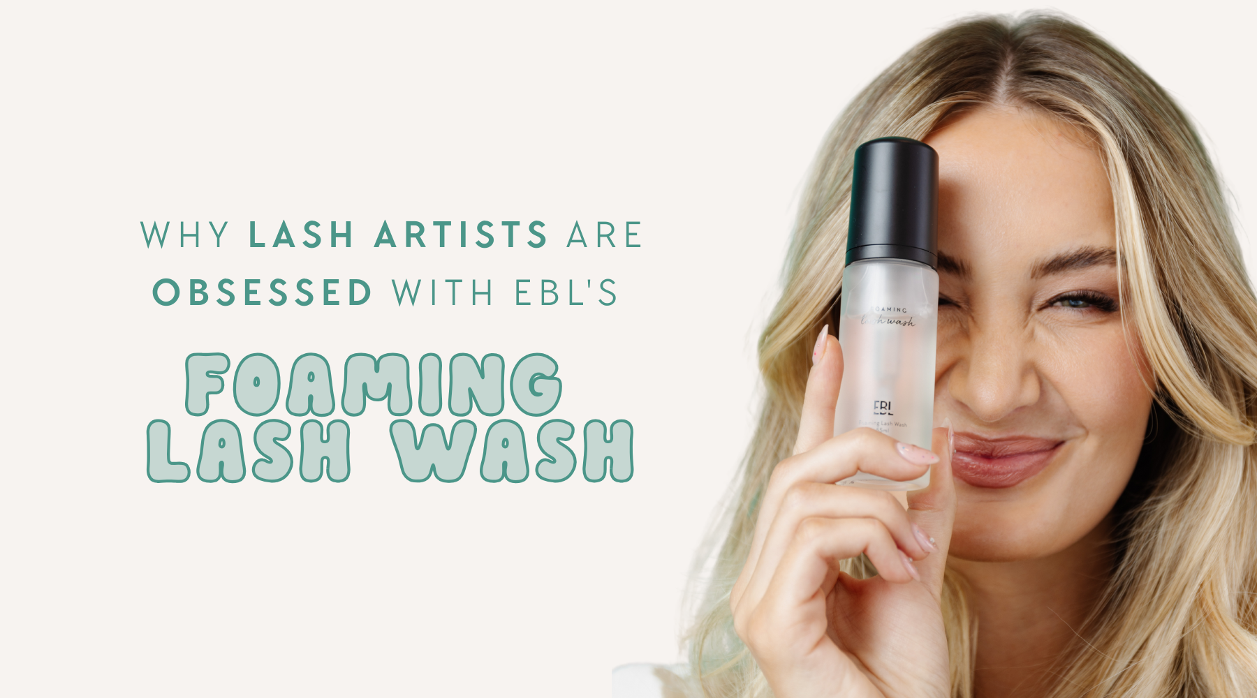 EBL Foaming Lash Wash bottle with brush, the must-have gentle lash cleanser for eyelash extensions used by professional lash artists