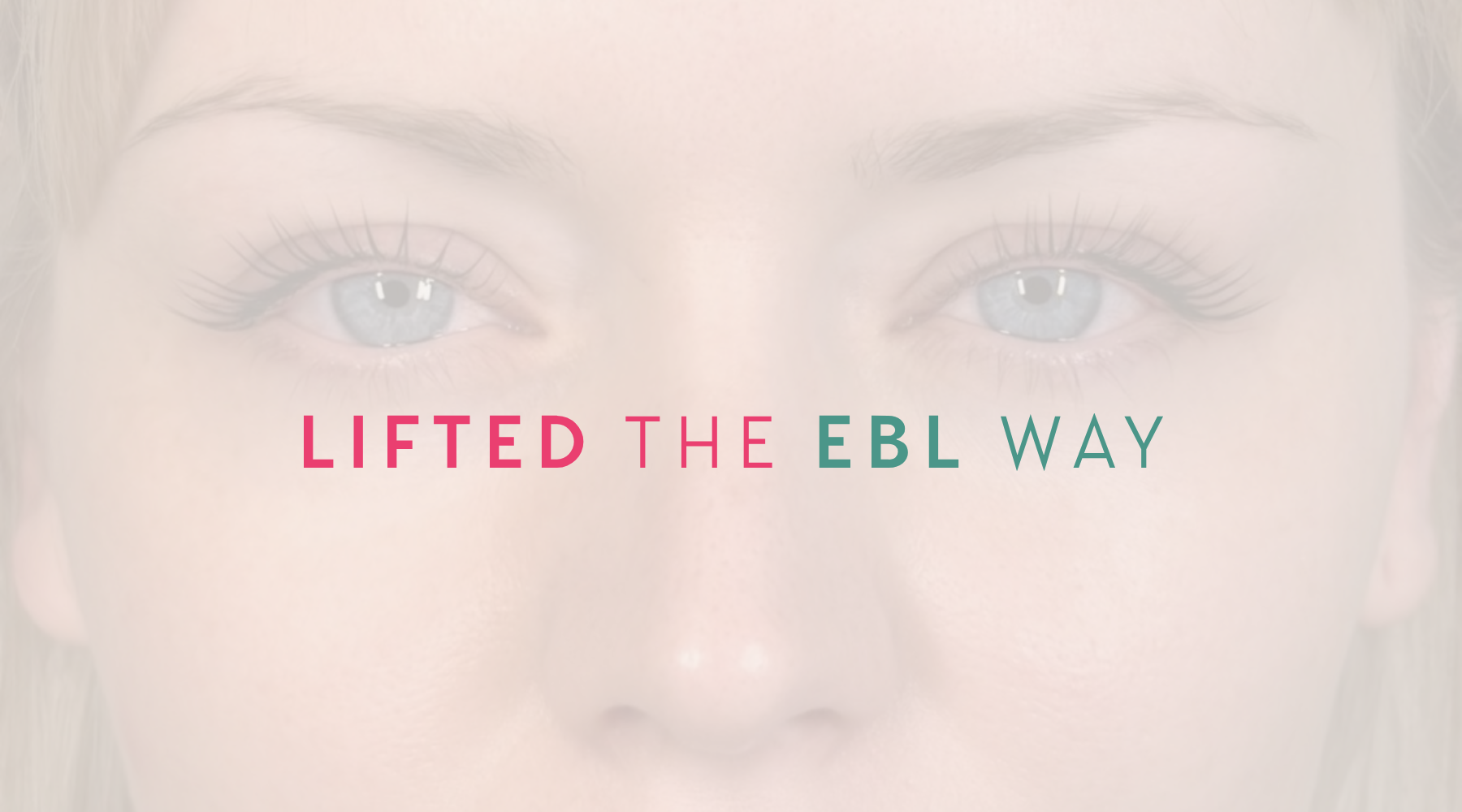 Lifted the EBL Way: Korean Lash Lift Process & Tips