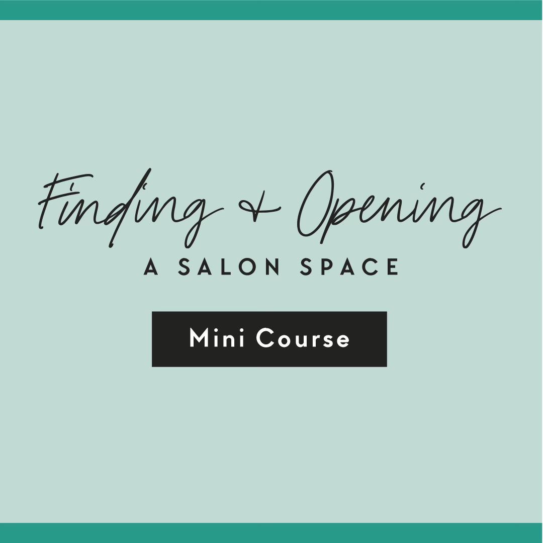 Finding+Opening A Salon Space.