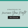 Strategies to increase profit